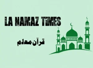 la namaz times | Prayer Times in Los Angeles , Beliefs, Dua, Faith, namaz, Namaz Time, Pillar of Islam, prayer, Salat