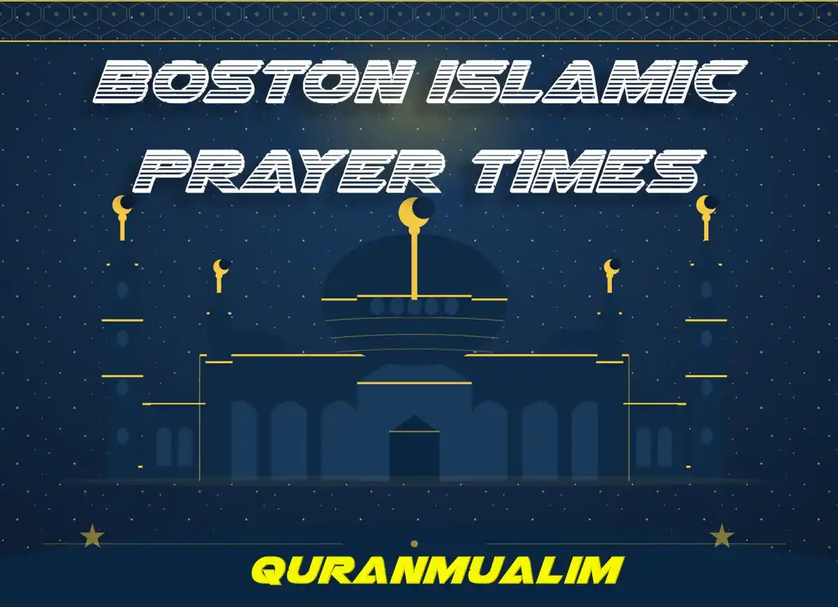 Boston Time Prayer | Boston (MA) Prayer Times , Prayer, Beliefs , Faith, Namaz, Salat, Dua, Pillar of Islam, Namaz Time