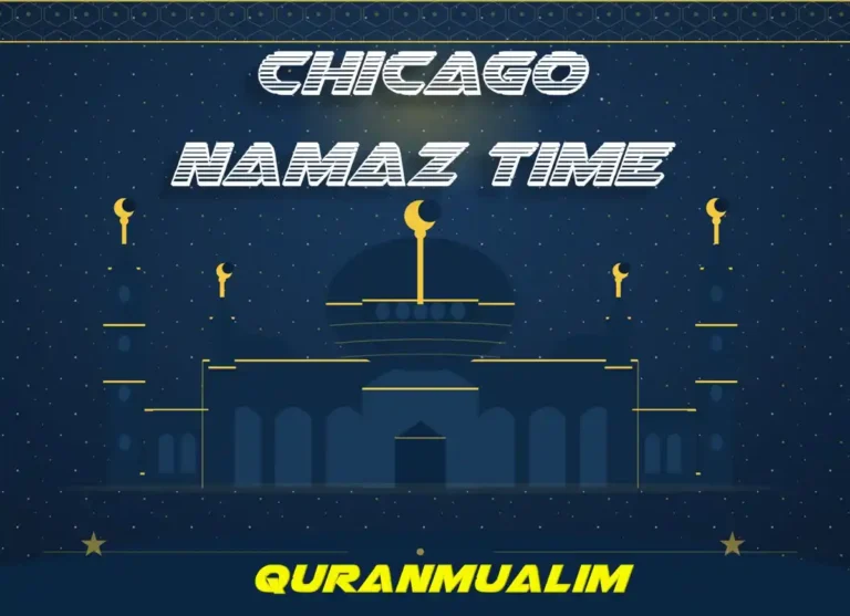Chicago Namaz Time | Prayer Time Chicago , Prayer, Beliefs , Faith, Namaz, Salat, Dua, Pillar of Islam, Namaz Time