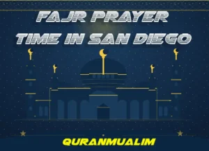 Fajr Prayer Time in San Diego | Prayer Time San Diego , Prayer, Beliefs , Faith, Namaz, Salat, Dua, Pillar of Islam, Namaz Time