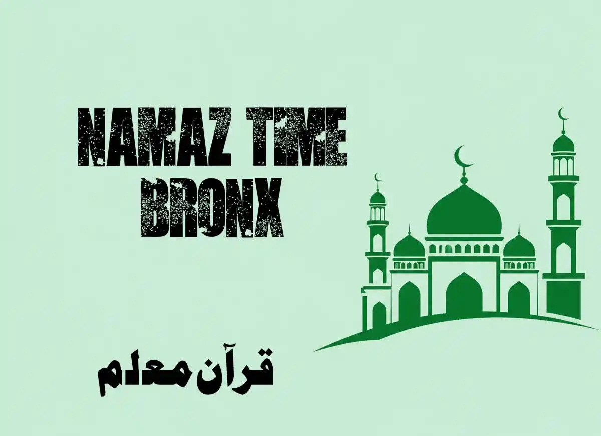 Namaz Time Bronx | Prayer Times in Bronx, NY , Beliefs, Dua, Faith, namaz, Namaz Time, Pillar of Islam, prayer, Salat