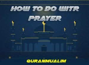 How To Do Witr Prayer? - Learn Islam , Namaz, Salat, Dua, Pillar of Islam, Muslim Praying, Witr, Prayer Times