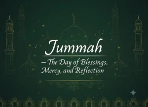 How To Jummah Prayer Perform: Faraiz, Sunnah & Nawafil
