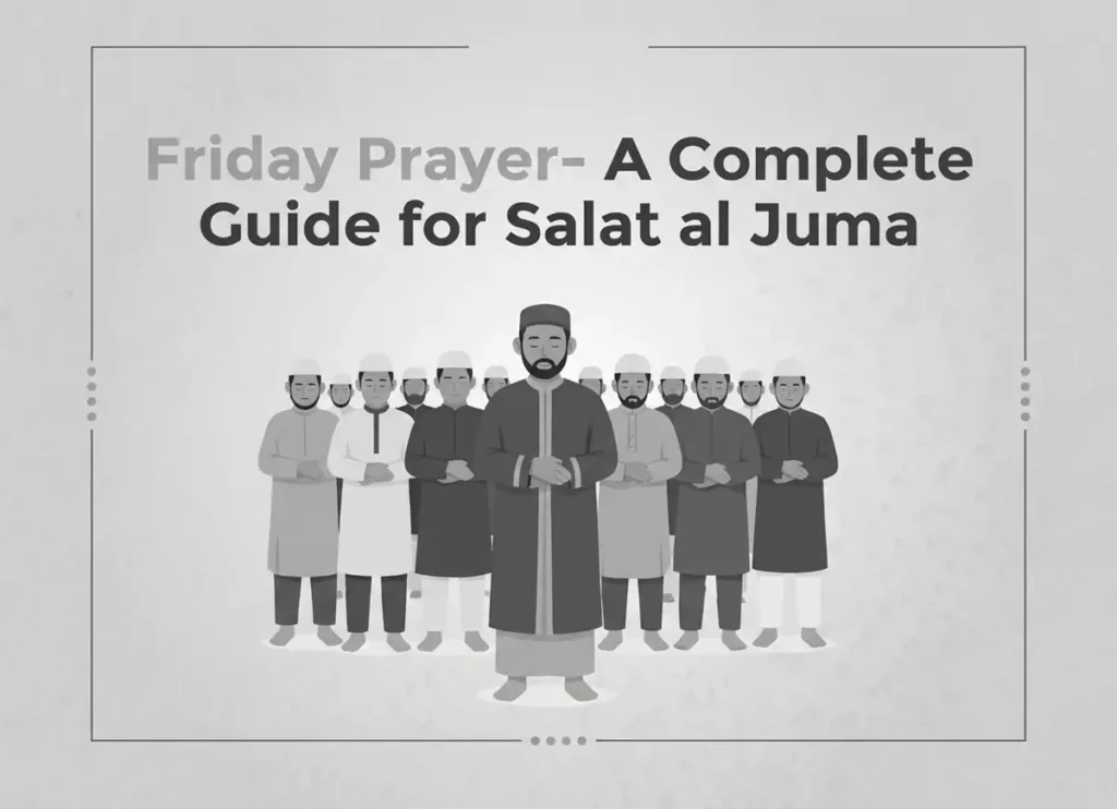 How To Perform Jummah Prayer Correctly in Islam?, Beliefs, Dua, Faith, Namaz, Pillar of Islam, Prayer, Salat, Friday Prayer