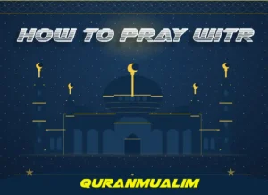 How To Pray Witr Step-by-Step? - Learn Islam, Namaz, Salat, Dua, Pillar of Islam, Muslim Praying, Witr, Prayer Times