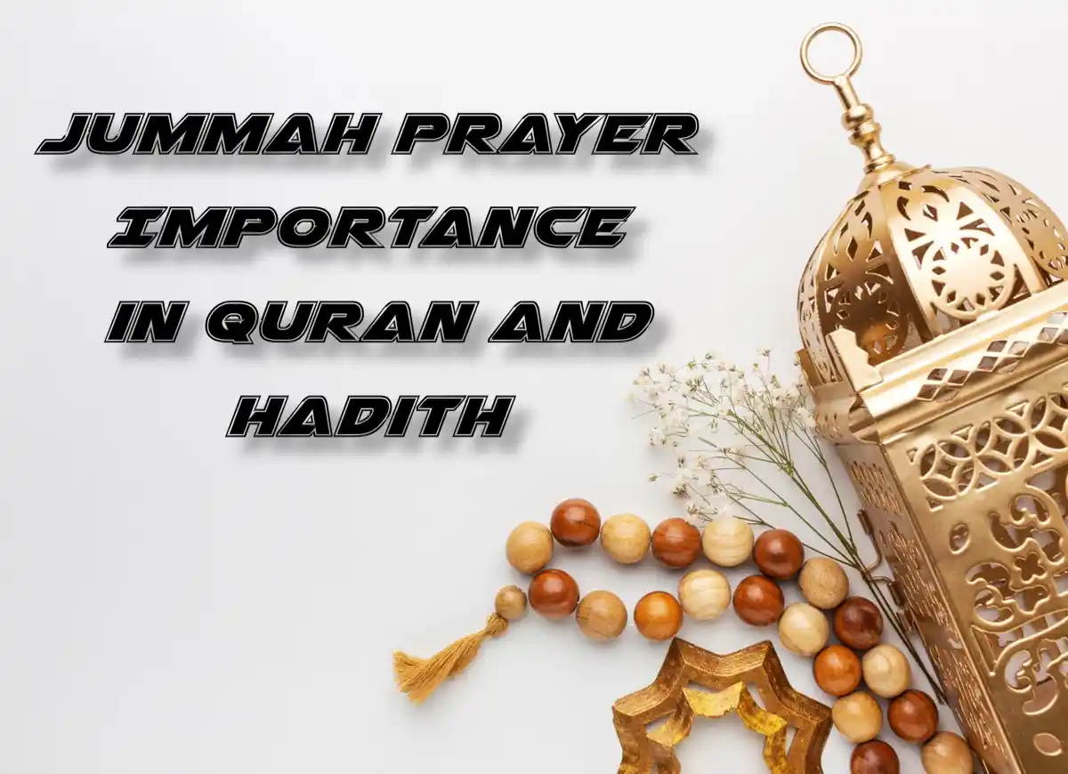 Jummah Prayer importance in Quran and Hadith, Beliefs, Dua, Faith, Namaz, Pillar of Islam, Prayer, Salat, Friday Prayer