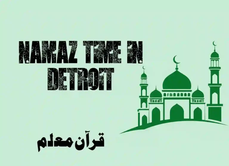Namaz Time in Detroit | Detroit (MI) Prayer Times , Beliefs, Dua, Faith, namaz, Namaz Time, Pillar of Islam, prayer, Salat
