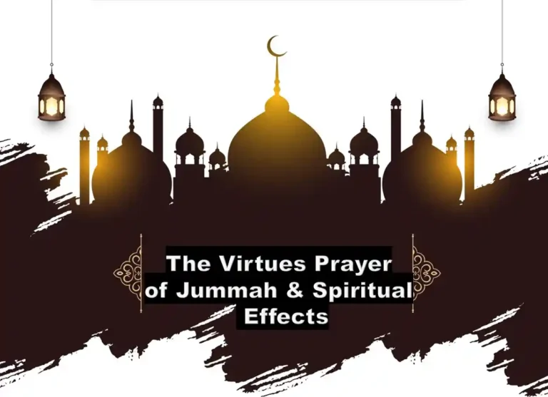 The Virtues Prayer of jummah & Spiritual Effects , Beliefs, Dua, Faith, Namaz, Pillar of Islam, Prayer, Salat, Friday Prayer