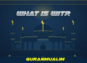 What Is Witr? A Complete Guide for Every Muslim, Namaz, Salat, Dua, Pillar of Islam, Muslim Praying, Witr, Prayer Times