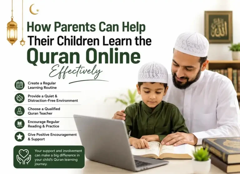 10 Easy Ways Parents Help Children Learn Quran Online