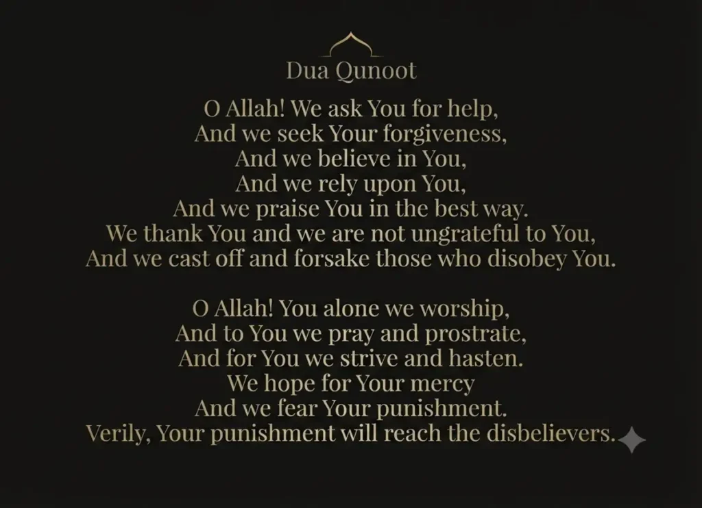 Dua e Qunoot English Translation and Transliteration , Dua, Muslim Praying, Namaz, Pillar of Islam, Prayer Times, Salat, Witr, Dua e Qunoot