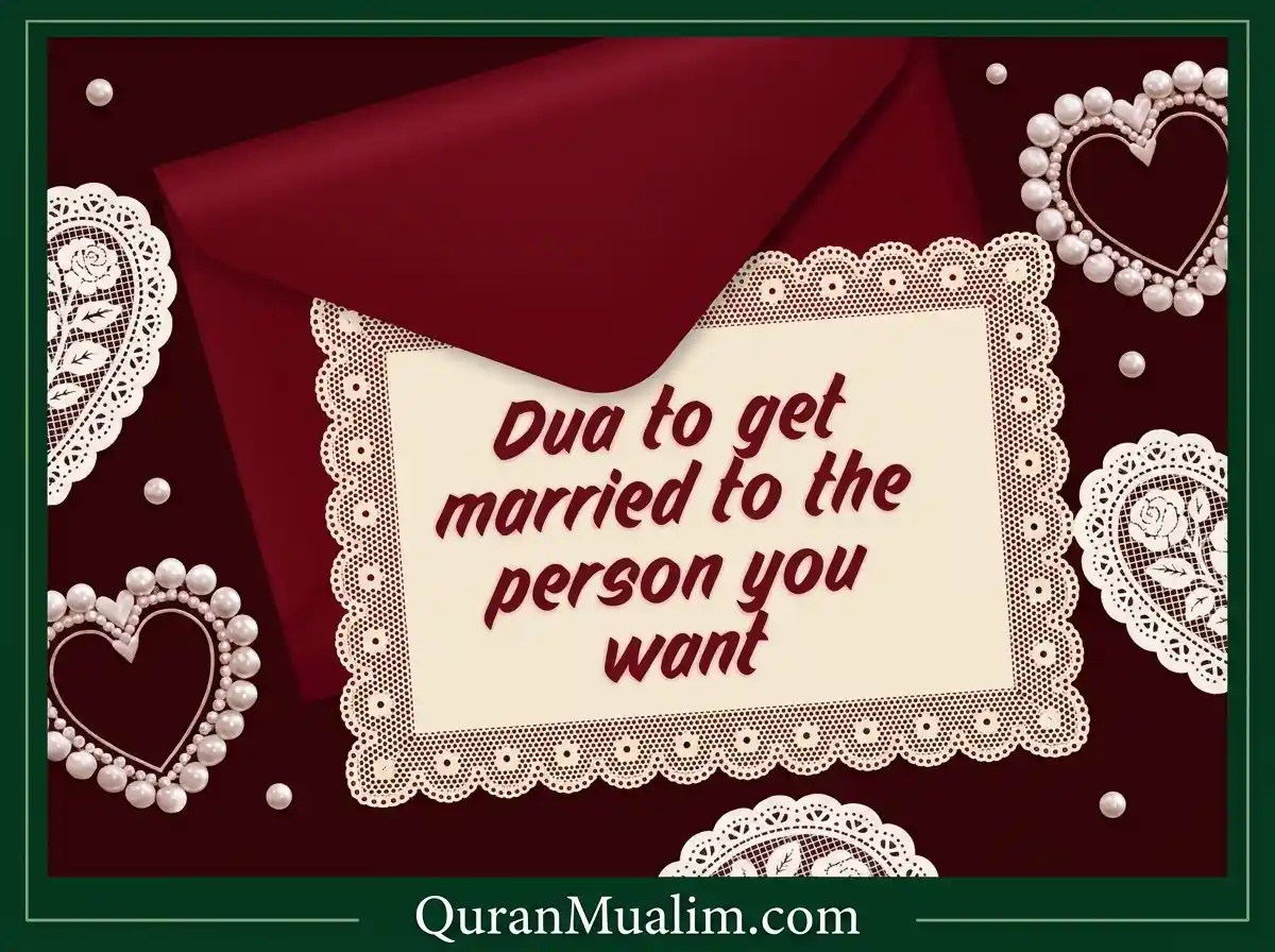 Dua To Get Married To A Specific Person , Azkar, Beautiful Dua, Dua, Dua in Arabic, Prayer, Quranic Duain, Supplications