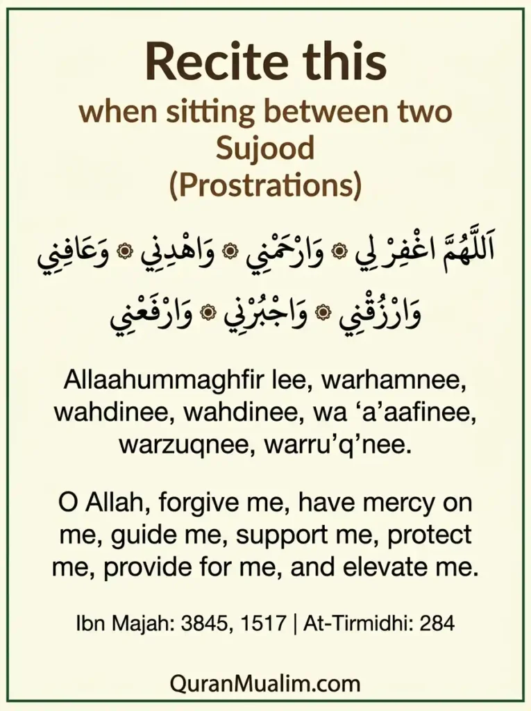 Learn Dua in Between Sajdah (Prostrations), Azkar, Beautiful Dua, Dua, Dua in Arabic, Prayer, Quranic Duain, Supplications 